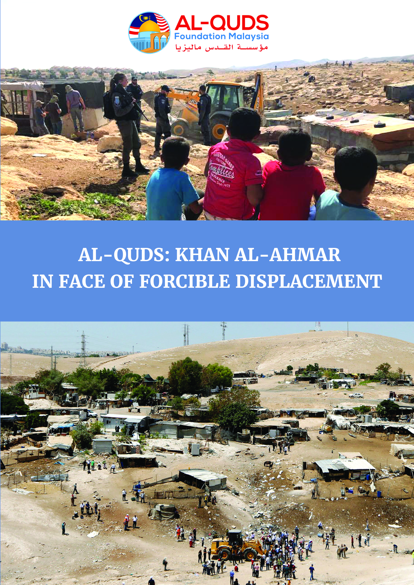  AL-QUDS: Khan al-Ahmar   in Face of Forcible Displacement